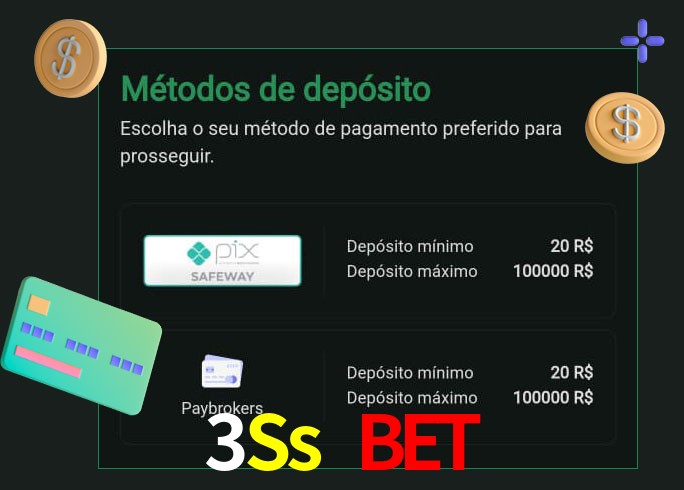 O cassino 3Ss Bet oferece uma grande variedade de métodos de pagamento